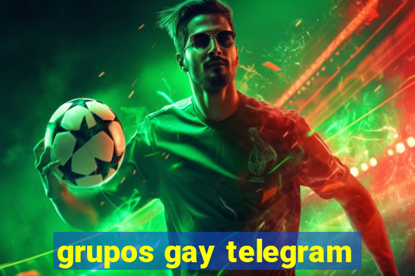 grupos gay telegram