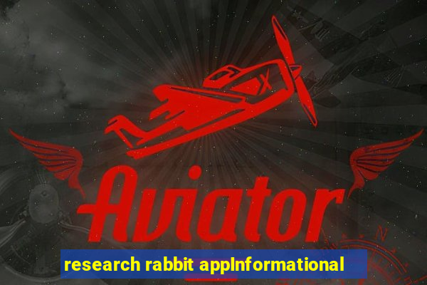 research rabbit appInformational