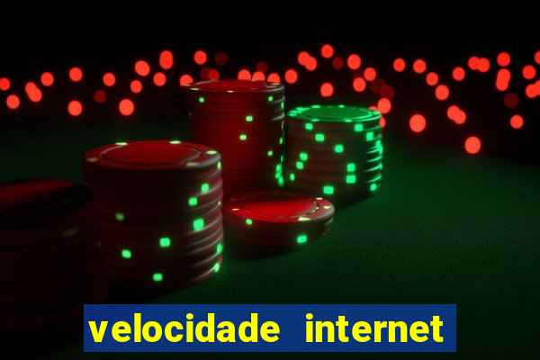 velocidade internet para jogar online