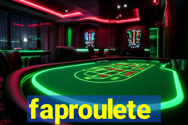 faproulete