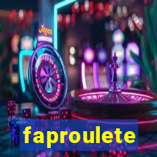 faproulete