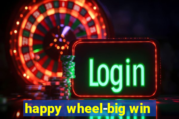 happy wheel-big win