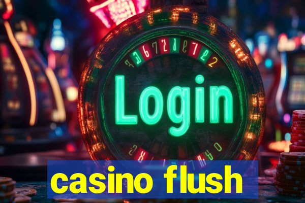 casino flush