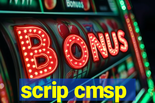 scrip cmsp