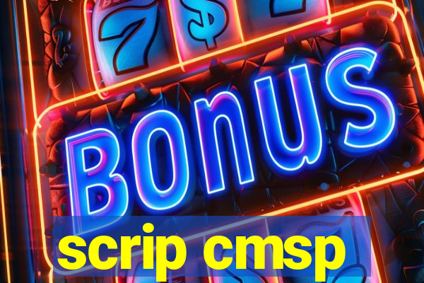 scrip cmsp