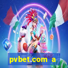 pvbet.com a plataforma de jogos de cassino