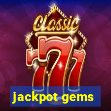 jackpot gems