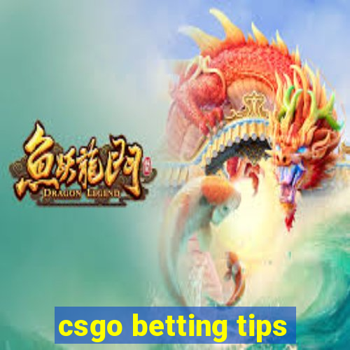 csgo betting tips