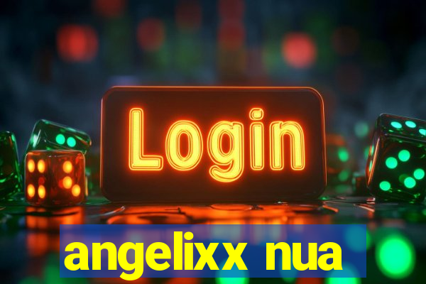 angelixx nua