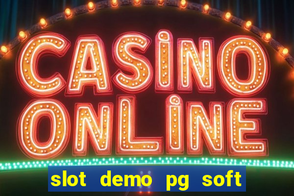 slot demo pg soft grátis dragon tiger luck