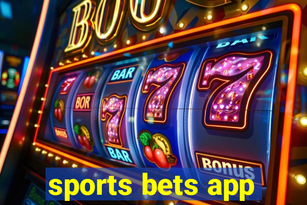 sports bets app