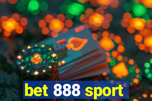 bet 888 sport