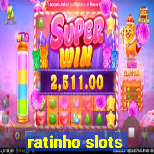 ratinho slots