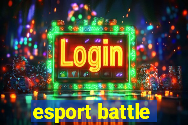 esport battle