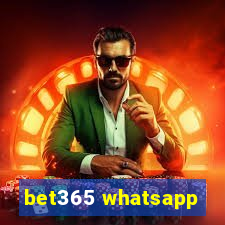 bet365 whatsapp