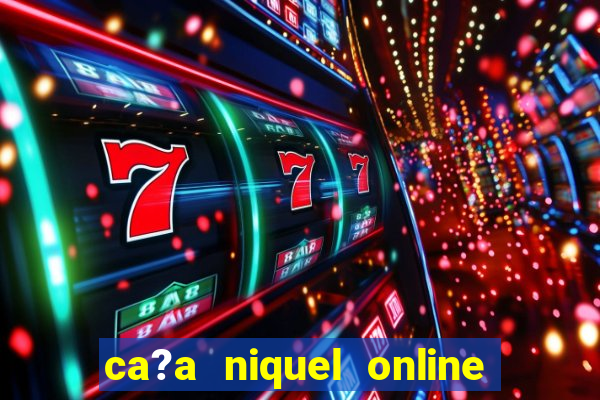 ca?a niquel online fortune tiger