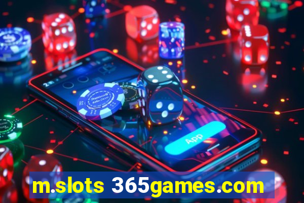 m.slots 365games.com