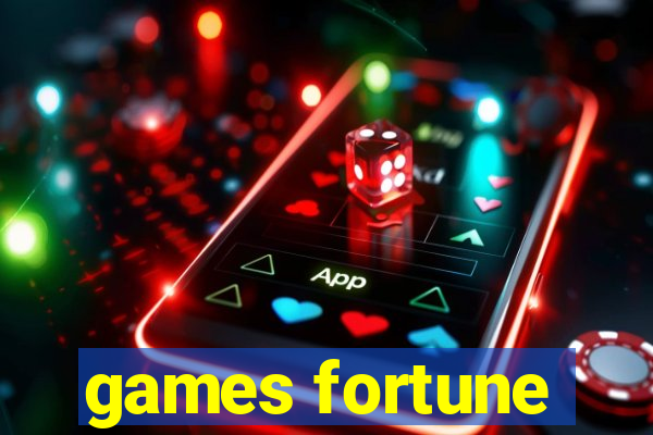 games fortune