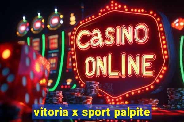 vitoria x sport palpite