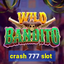 crash 777 slot