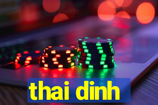 thai dinh