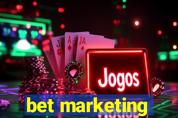 bet marketing