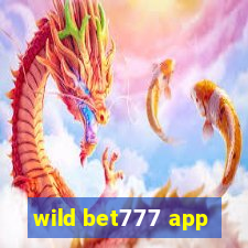 wild bet777 app