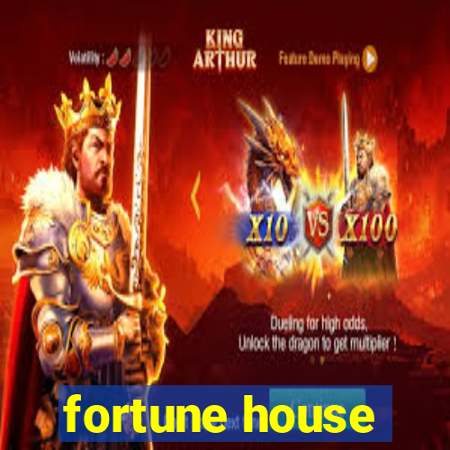 fortune house