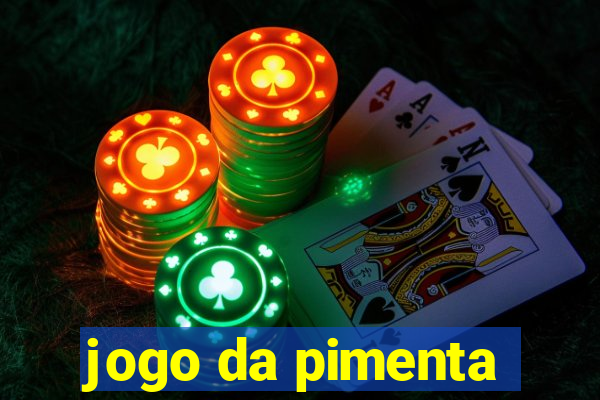 jogo da pimenta