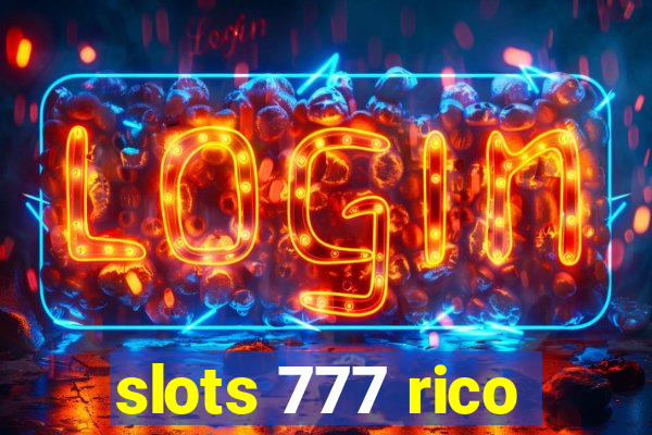 slots 777 rico