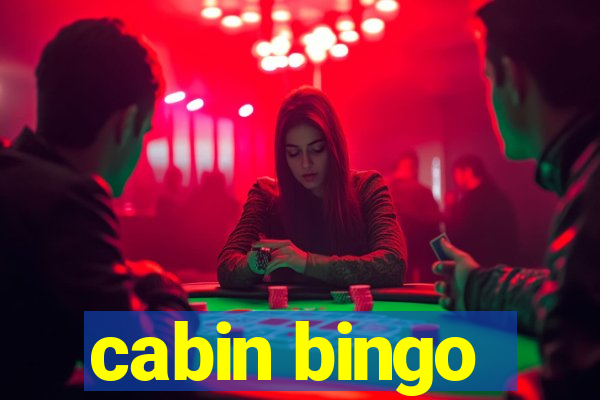 cabin bingo