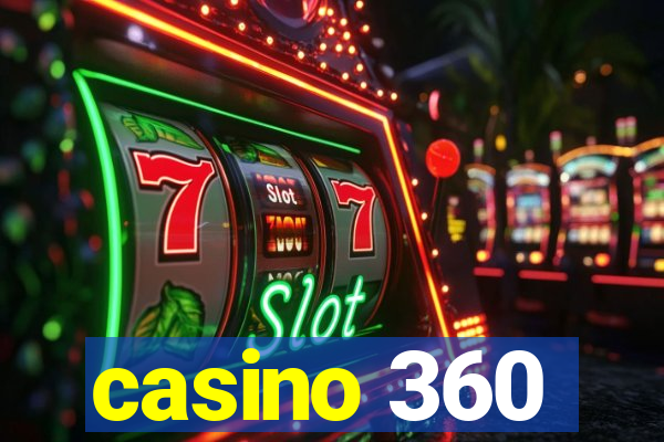 casino 360