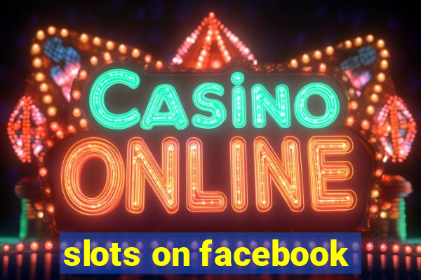 slots on facebook