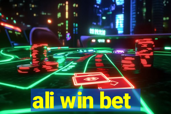 ali win bet