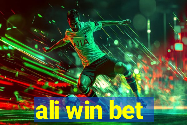 ali win bet