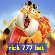 rick 777 bet