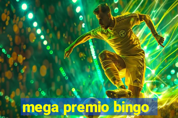 mega premio bingo