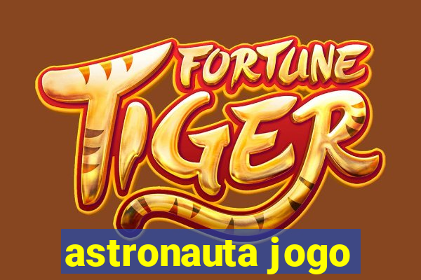 astronauta jogo