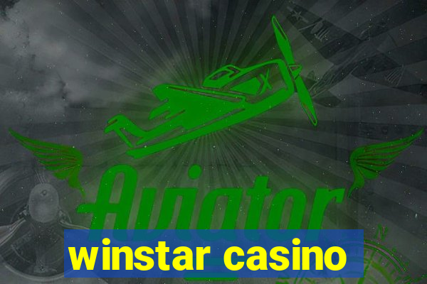 winstar casino