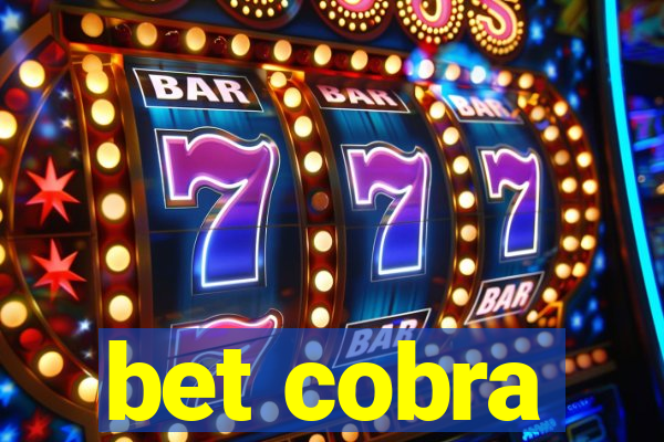 bet cobra