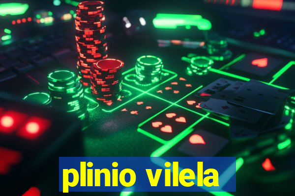 plinio vilela