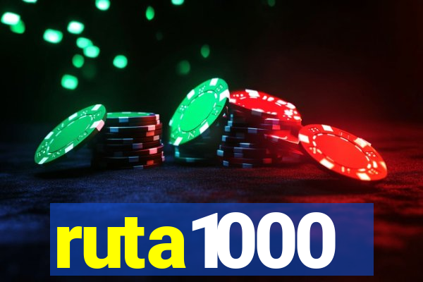 ruta1000