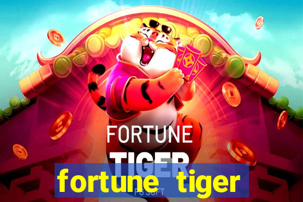 fortune tiger deposito de 1 real