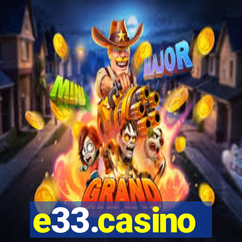 e33.casino