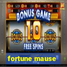 fortune mause