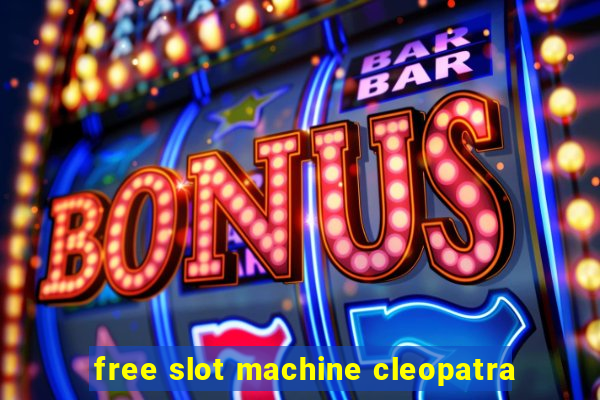 free slot machine cleopatra