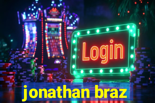 jonathan braz