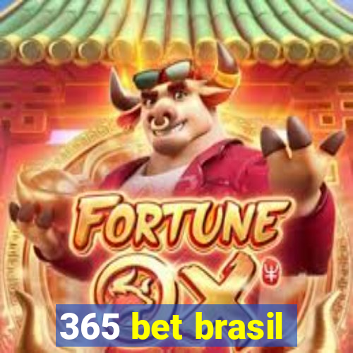 365 bet brasil