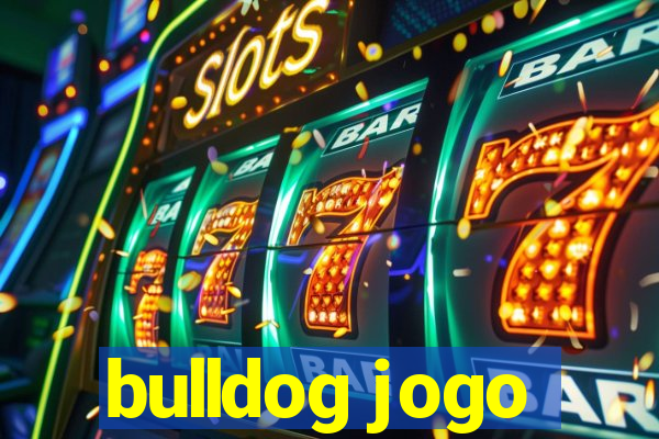 bulldog jogo