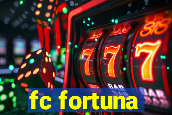 fc fortuna